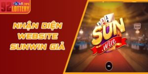 Cách Nhận Diện Website Sunwin Giả Mạo Chính Xác Nhất